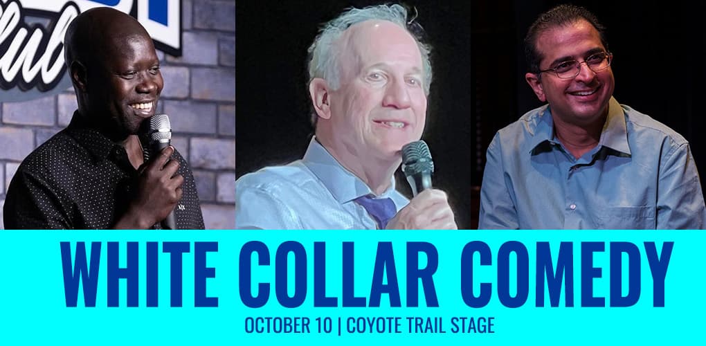 White Collar Comedy with Gabe Biel, Bob Howard & Saad Sarwana